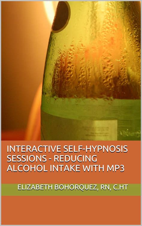 interactive self hypnosis sessions reducing alcohol intake with mp3 Kindle Editon